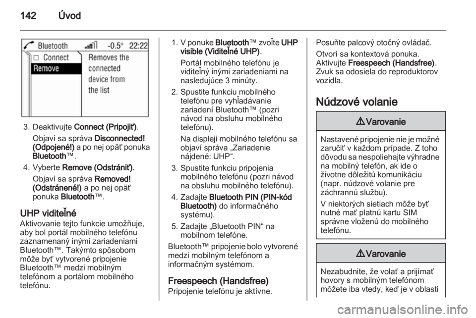 OPEL ANTARA 2013  Návod na obsluhu informačného systému (in Slovak) 