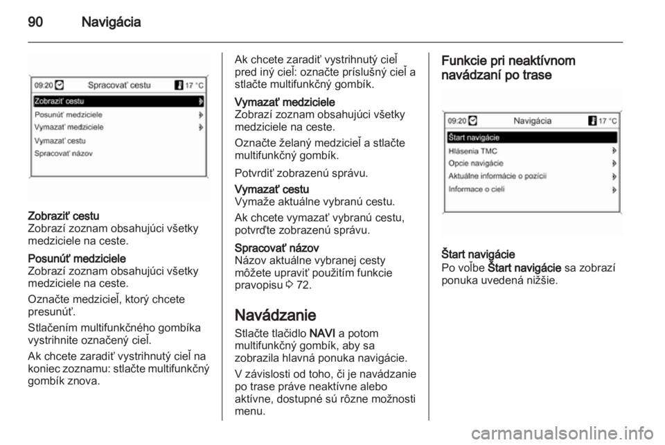 OPEL ASTRA J 2012  Návod na obsluhu informačného systému (in Slovak) 