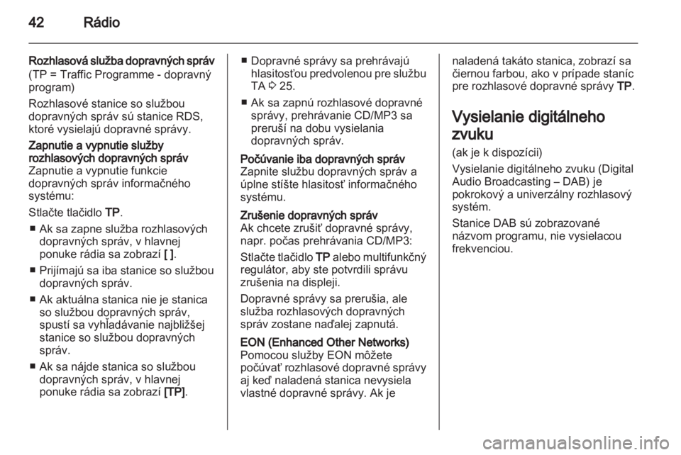 OPEL ASTRA J 2013  Návod na obsluhu informačného systému (in Slovak) 