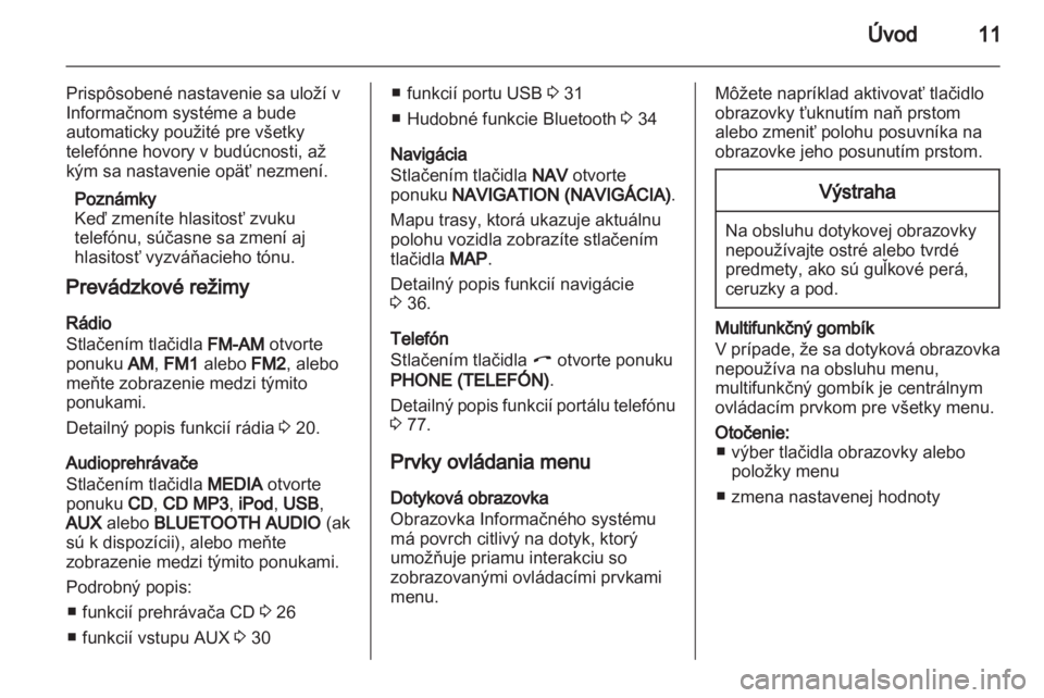 OPEL CORSA 2013  Návod na obsluhu informačného systému (in Slovak) 
