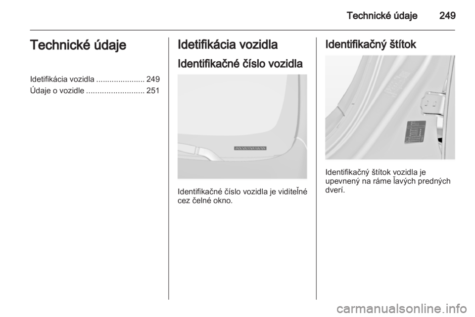 OPEL INSIGNIA 2013.5  Používateľská príručka (in Slovak) 