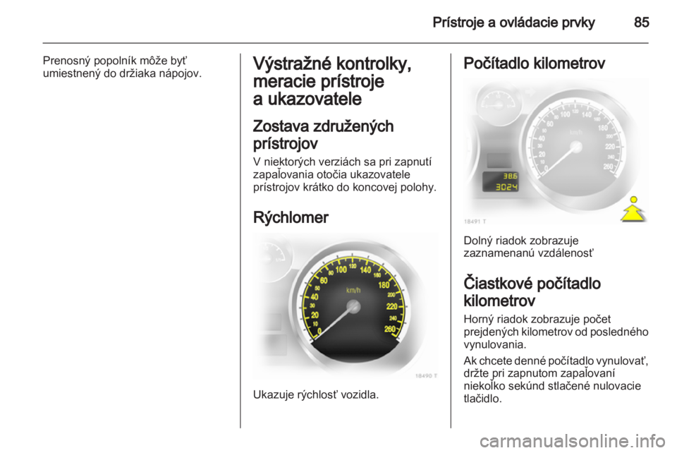 OPEL ZAFIRA 2011  Používateľská príručka (in Slovak) 