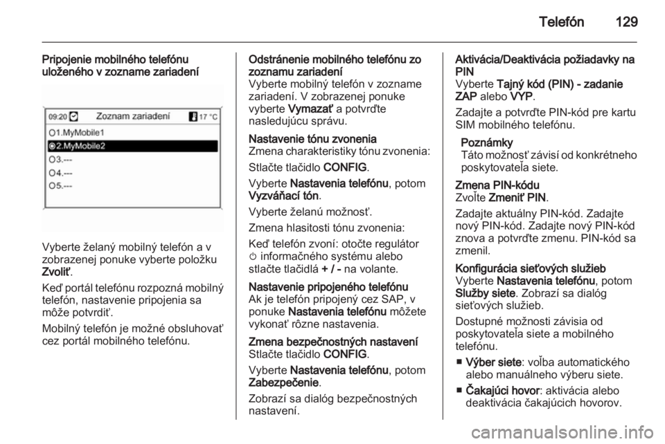 OPEL ZAFIRA C 2013  Návod na obsluhu informačného systému (in Slovak) 