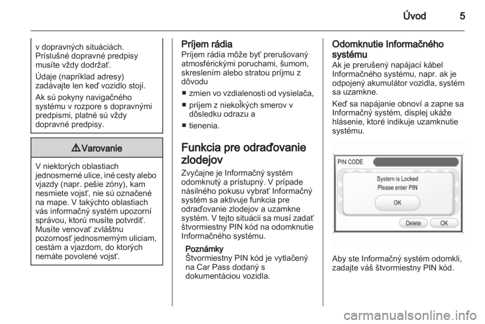 OPEL ZAFIRA B 2014  Návod na obsluhu informačného systému (in Slovak) 