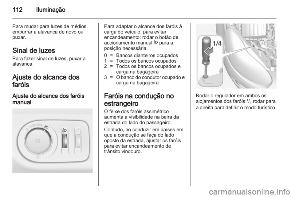 OPEL ADAM 2013.5  Manual de Instruções (in Portugues) 