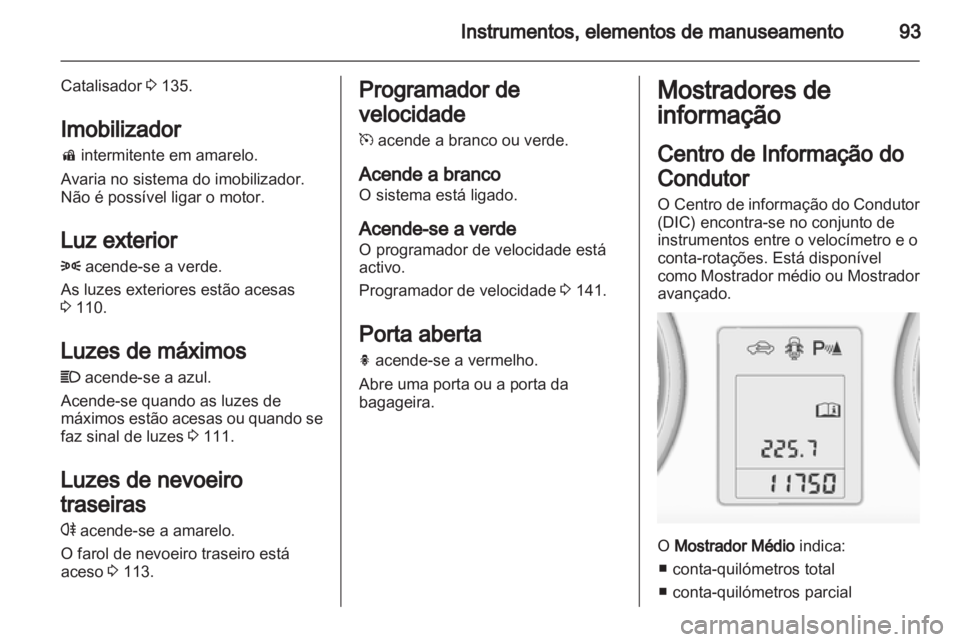 OPEL ADAM 2013.5  Manual de Instruções (in Portugues) 