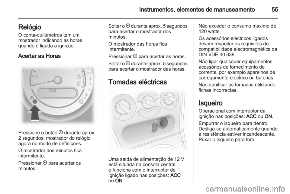OPEL AGILA 2011  Manual de Instruções (in Portugues) 