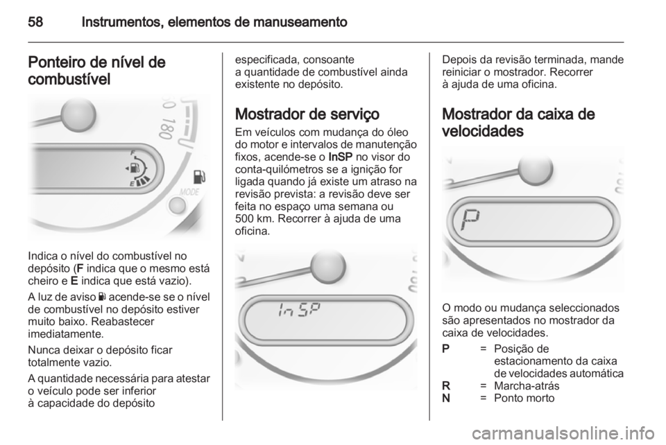 OPEL AGILA 2011  Manual de Instruções (in Portugues) 