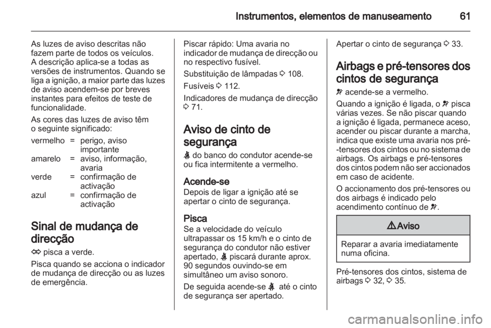 OPEL AGILA 2011  Manual de Instruções (in Portugues) 