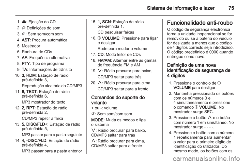 OPEL AGILA 2011  Manual de Instruções (in Portugues) 