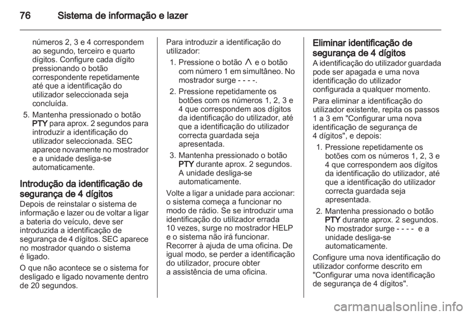 OPEL AGILA 2011  Manual de Instruções (in Portugues) 