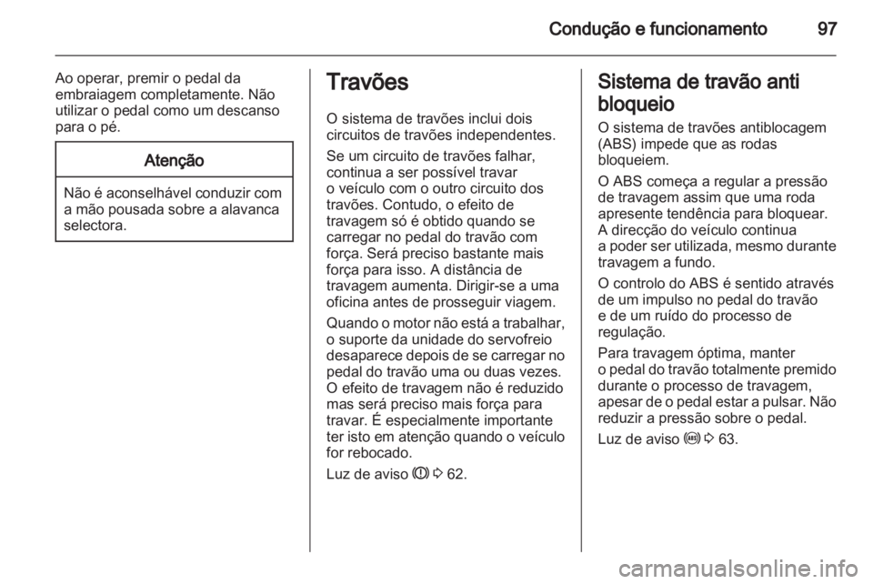 OPEL AGILA 2011  Manual de Instruções (in Portugues) 