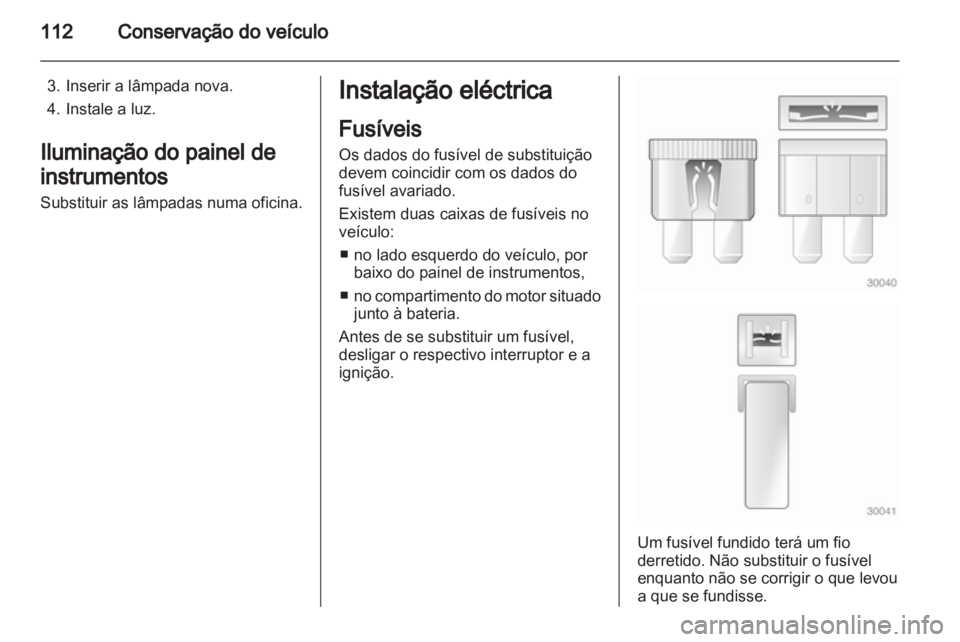 OPEL AGILA 2012  Manual de Instruções (in Portugues) 