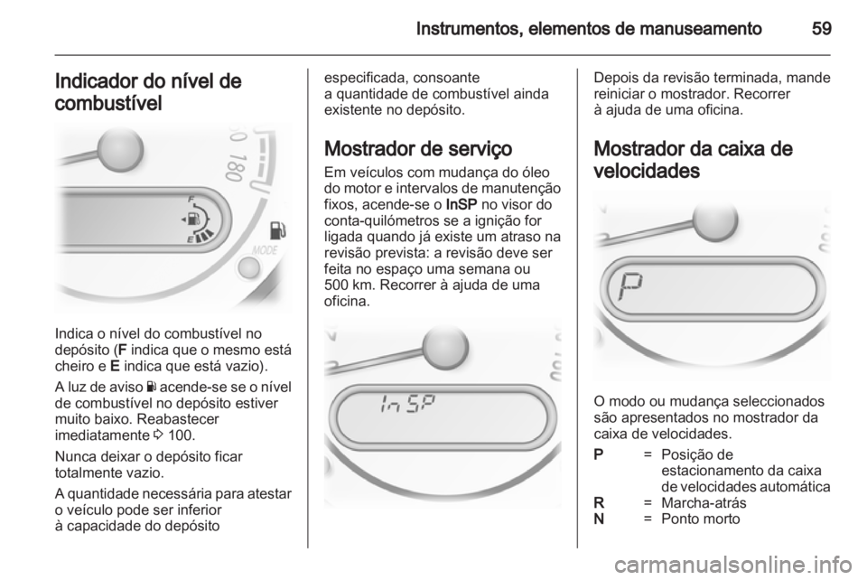 OPEL AGILA 2012  Manual de Instruções (in Portugues) 
