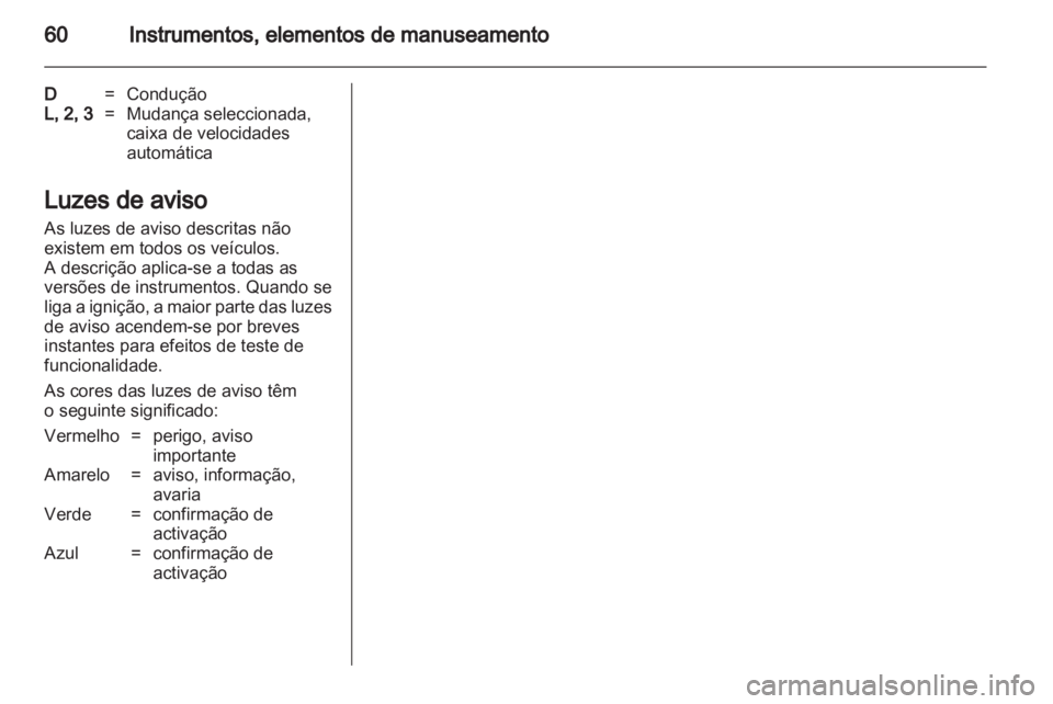 OPEL AGILA 2012  Manual de Instruções (in Portugues) 