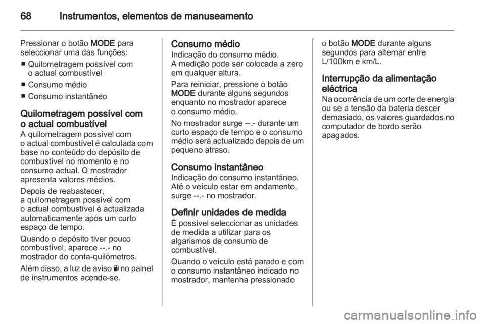 OPEL AGILA 2012  Manual de Instruções (in Portugues) 