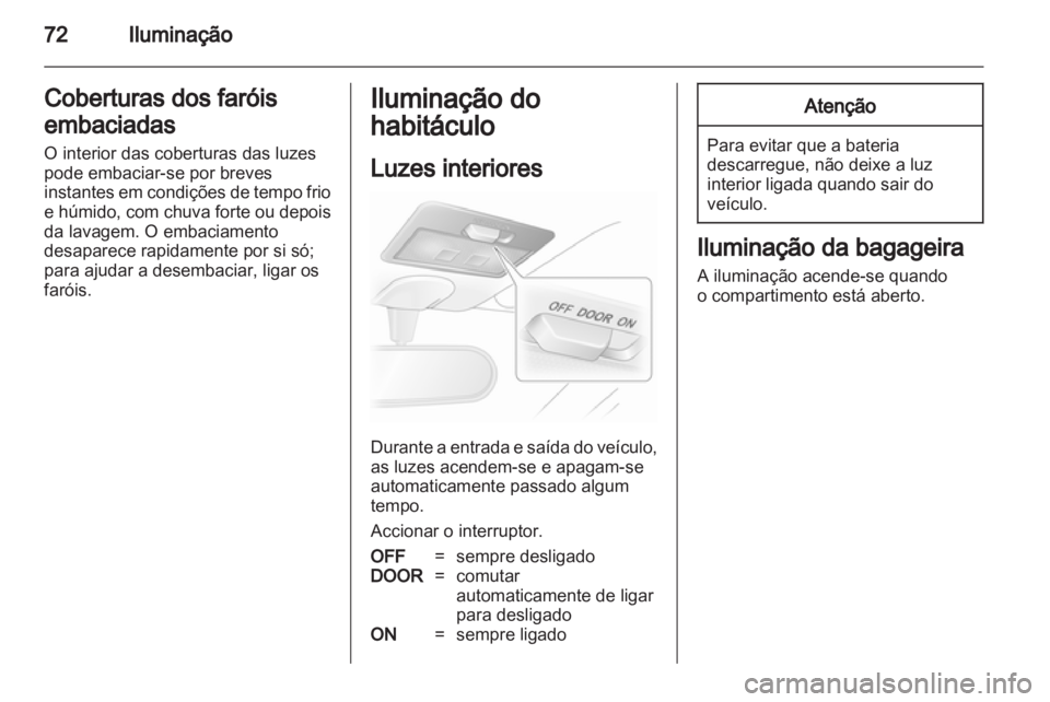 OPEL AGILA 2012  Manual de Instruções (in Portugues) 