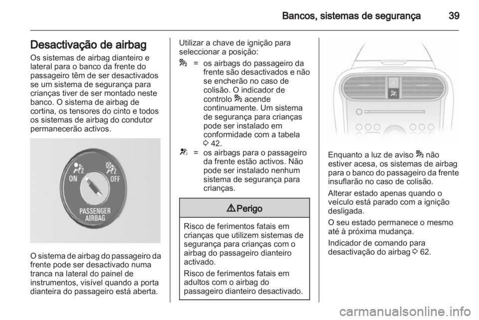 OPEL AGILA 2012.5  Manual de Instruções (in Portugues) 