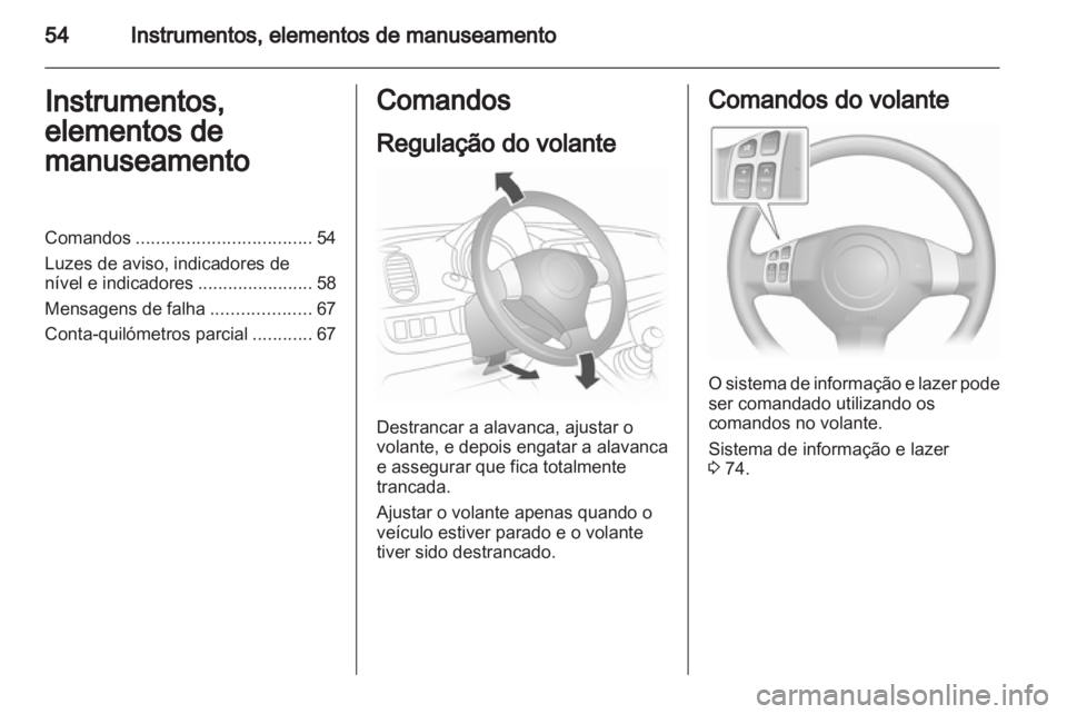 OPEL AGILA 2012.5  Manual de Instruções (in Portugues) 