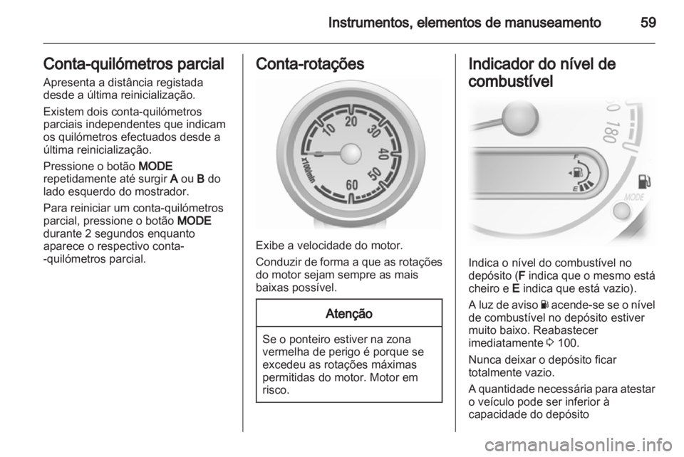 OPEL AGILA 2012.5  Manual de Instruções (in Portugues) 