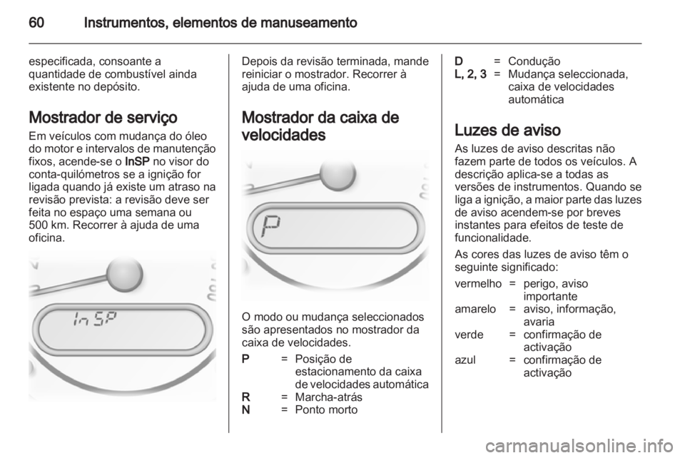 OPEL AGILA 2012.5  Manual de Instruções (in Portugues) 