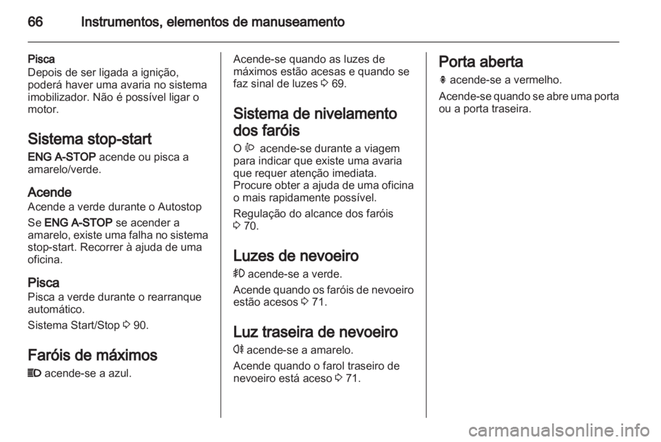 OPEL AGILA 2012.5  Manual de Instruções (in Portugues) 