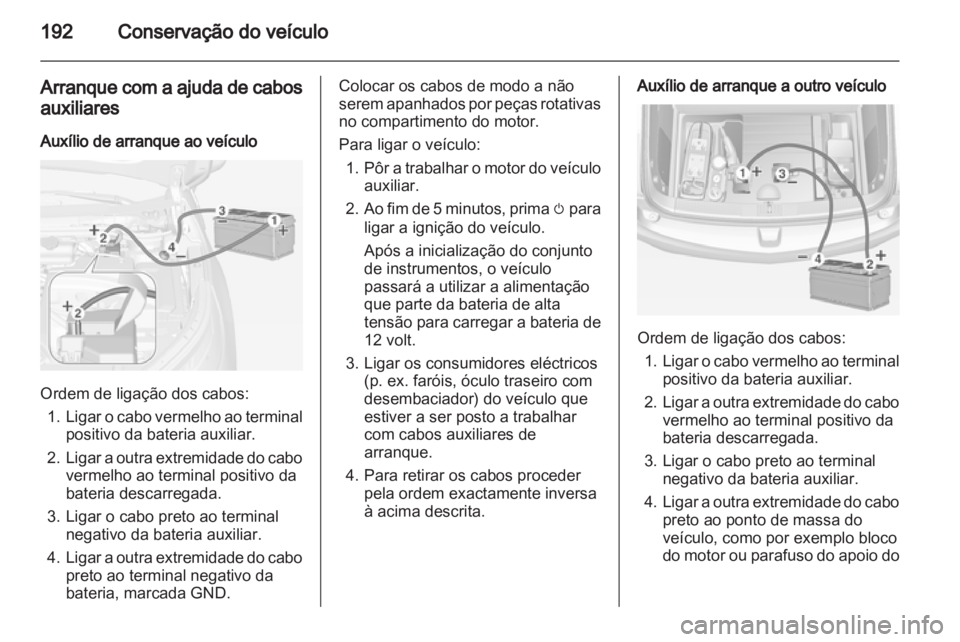 OPEL AMPERA 2013  Manual de Instruções (in Portugues) 