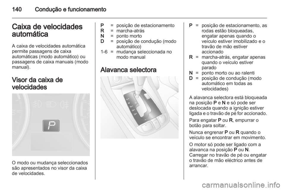 OPEL ANTARA 2013.5  Manual de Instruções (in Portugues) 