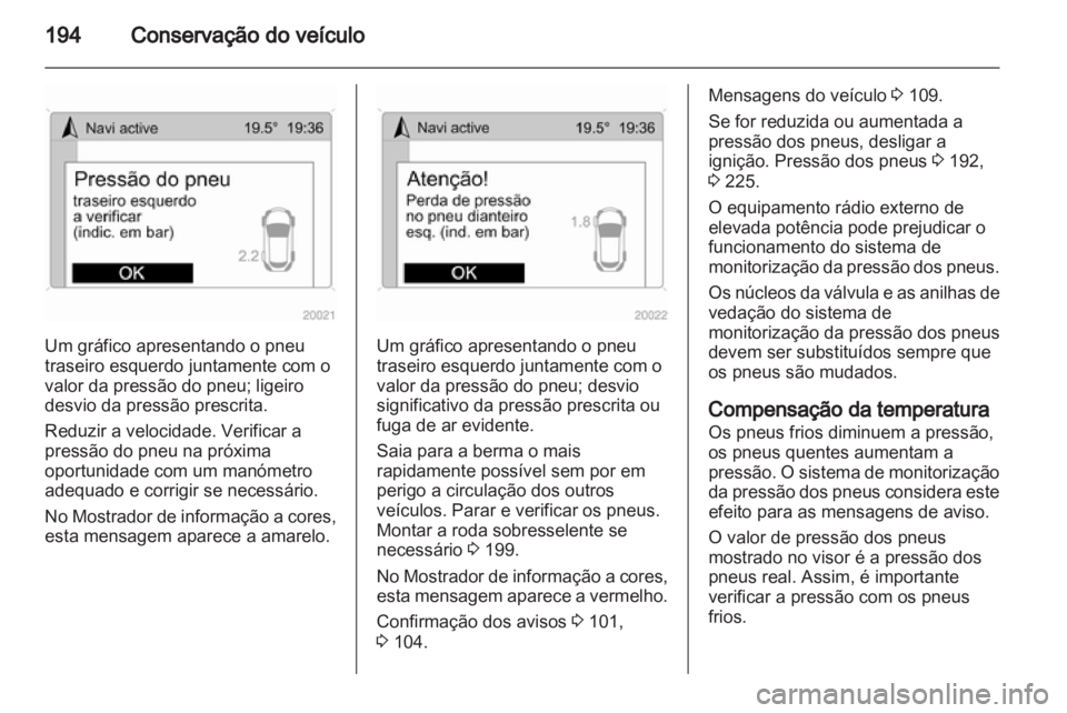 OPEL ANTARA 2013.5  Manual de Instruções (in Portugues) 