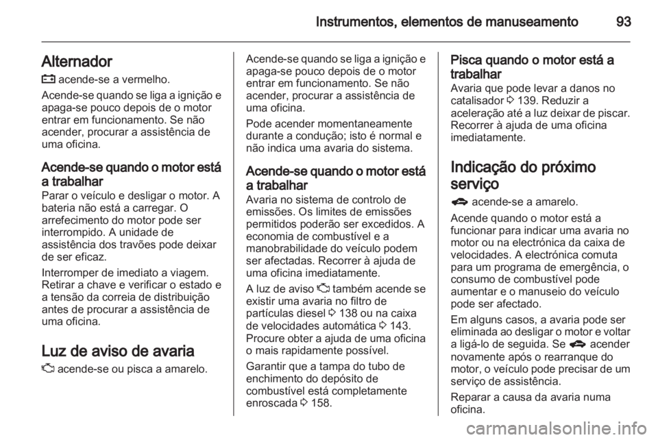 OPEL ANTARA 2013.5  Manual de Instruções (in Portugues) 