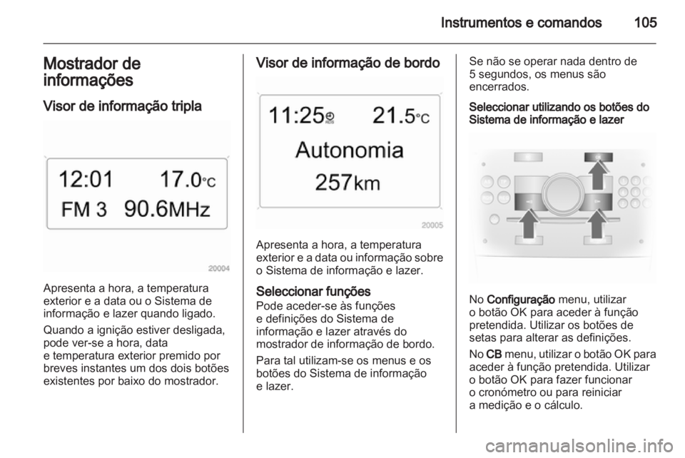OPEL ASTRA H 2010.5  Manual de Instruções (in Portugues) 