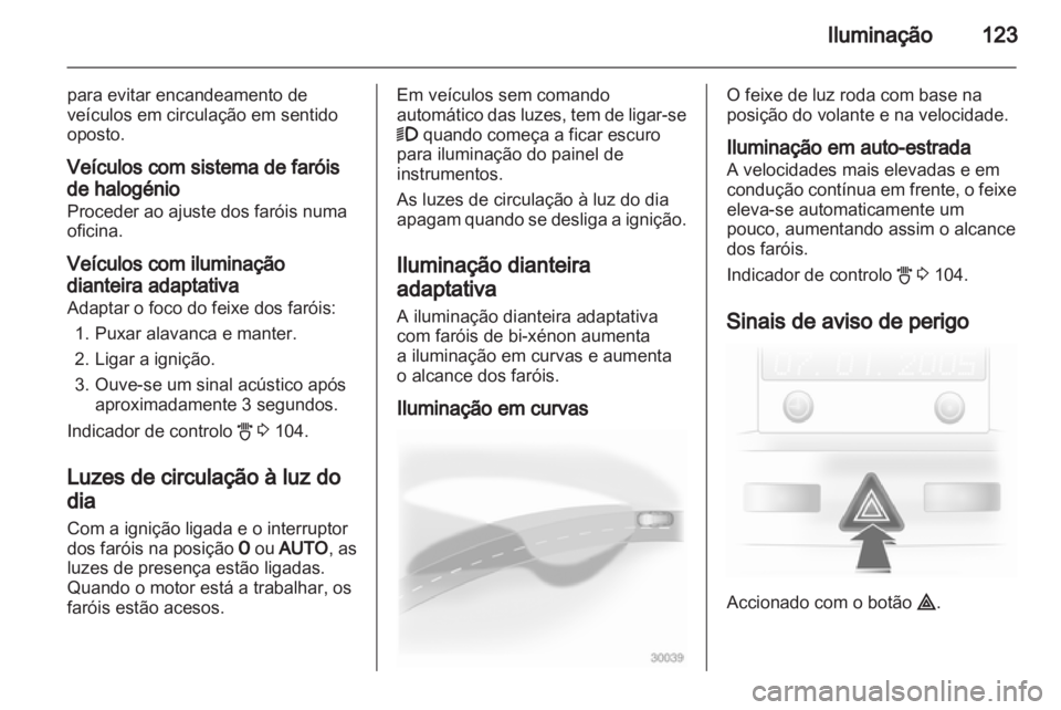 OPEL ASTRA H 2010.5  Manual de Instruções (in Portugues) 