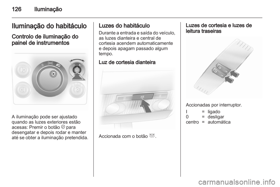 OPEL ASTRA H 2010.5  Manual de Instruções (in Portugues) 