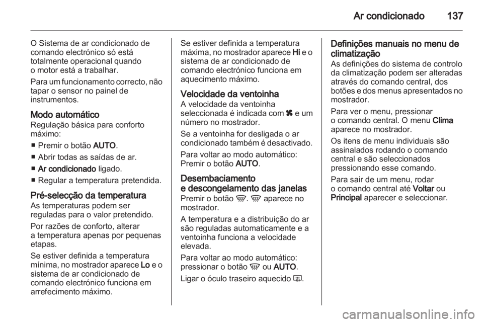 OPEL ASTRA H 2010.5  Manual de Instruções (in Portugues) 