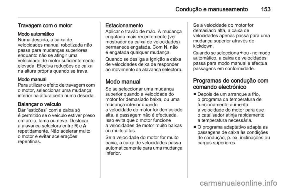 OPEL ASTRA H 2010.5  Manual de Instruções (in Portugues) 