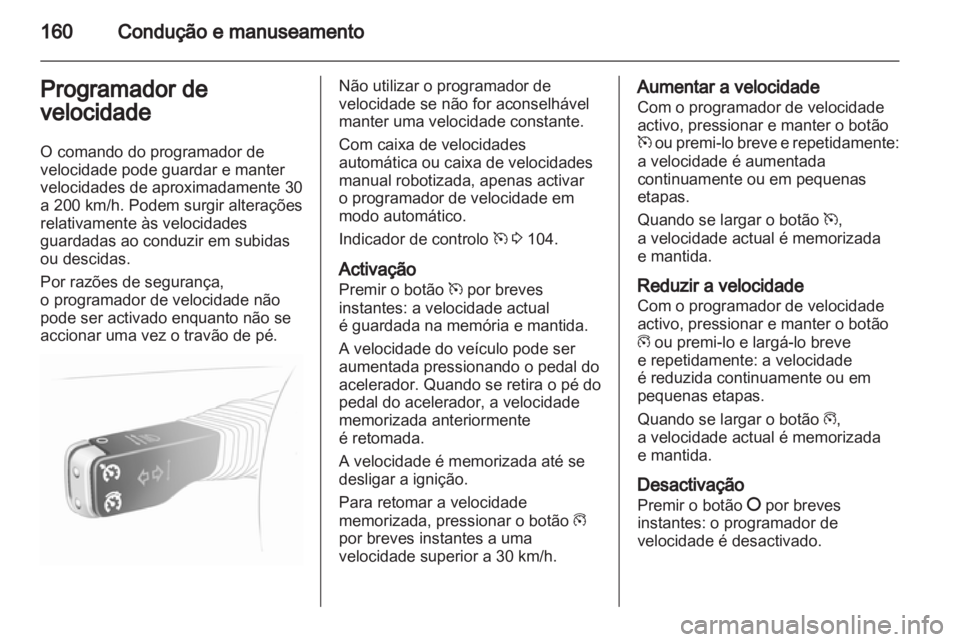 OPEL ASTRA H 2010.5  Manual de Instruções (in Portugues) 