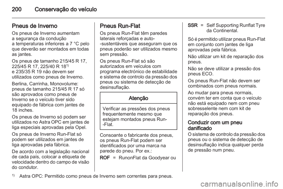 OPEL ASTRA H 2010.5  Manual de Instruções (in Portugues) 