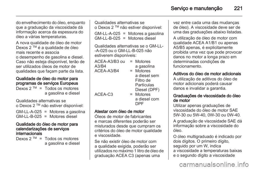 OPEL ASTRA H 2010.5  Manual de Instruções (in Portugues) 