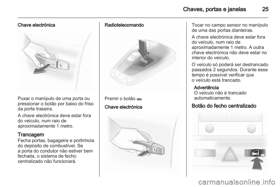 OPEL ASTRA H 2010.5  Manual de Instruções (in Portugues) 