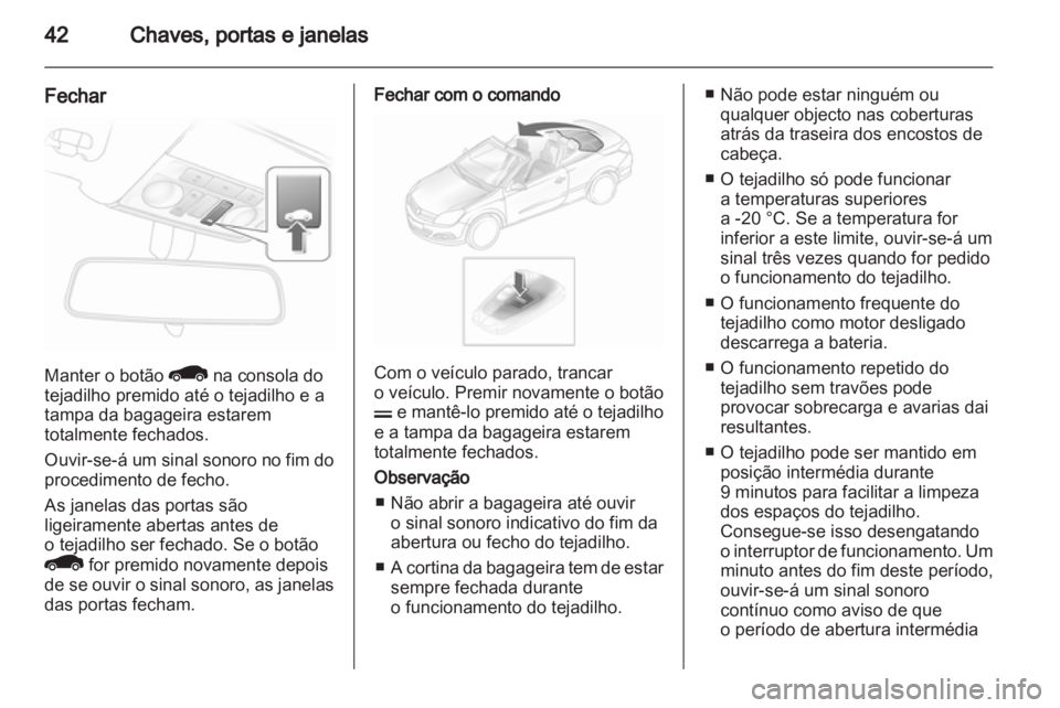 OPEL ASTRA H 2010.5  Manual de Instruções (in Portugues) 