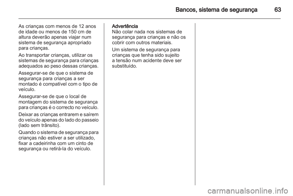 OPEL ASTRA H 2010.5  Manual de Instruções (in Portugues) 