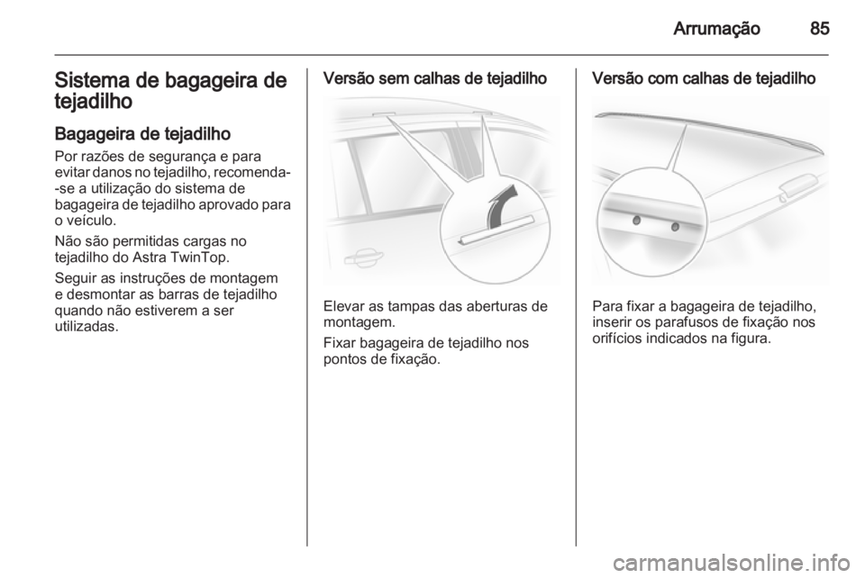 OPEL ASTRA H 2010.5  Manual de Instruções (in Portugues) 