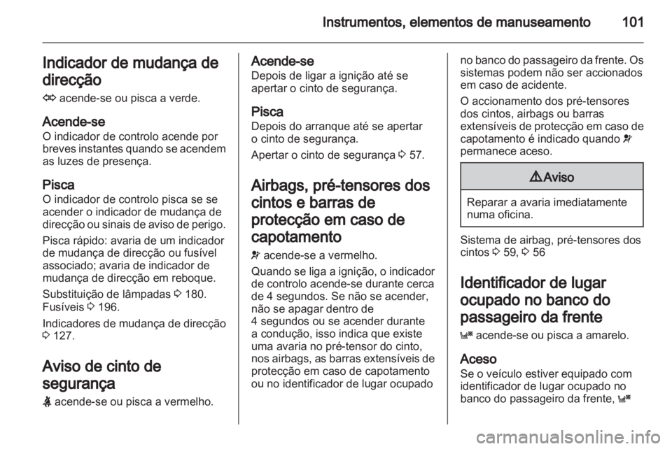 OPEL ASTRA H 2011  Manual de Instruções (in Portugues) 