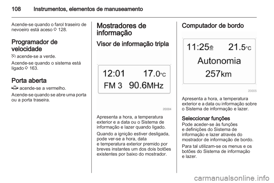 OPEL ASTRA H 2011  Manual de Instruções (in Portugues) 