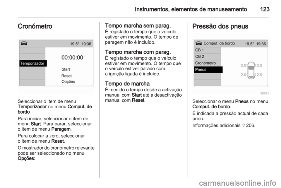 OPEL ASTRA H 2011  Manual de Instruções (in Portugues) 