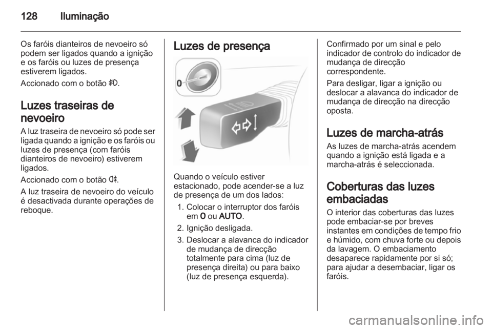 OPEL ASTRA H 2011  Manual de Instruções (in Portugues) 