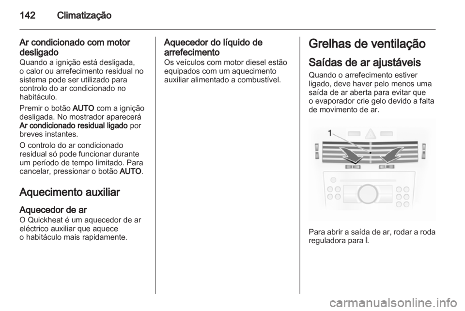 OPEL ASTRA H 2011  Manual de Instruções (in Portugues) 