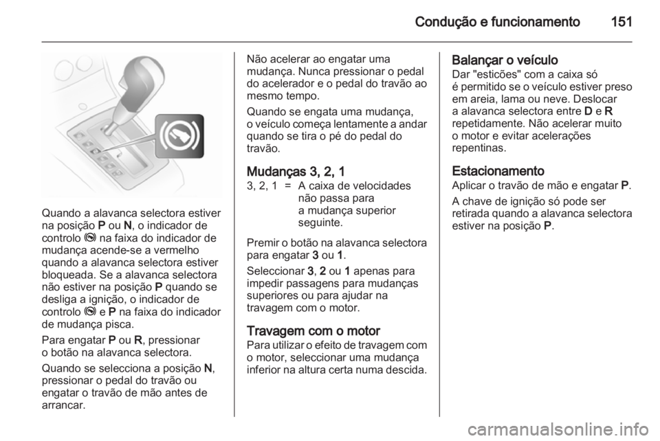 OPEL ASTRA H 2011  Manual de Instruções (in Portugues) 