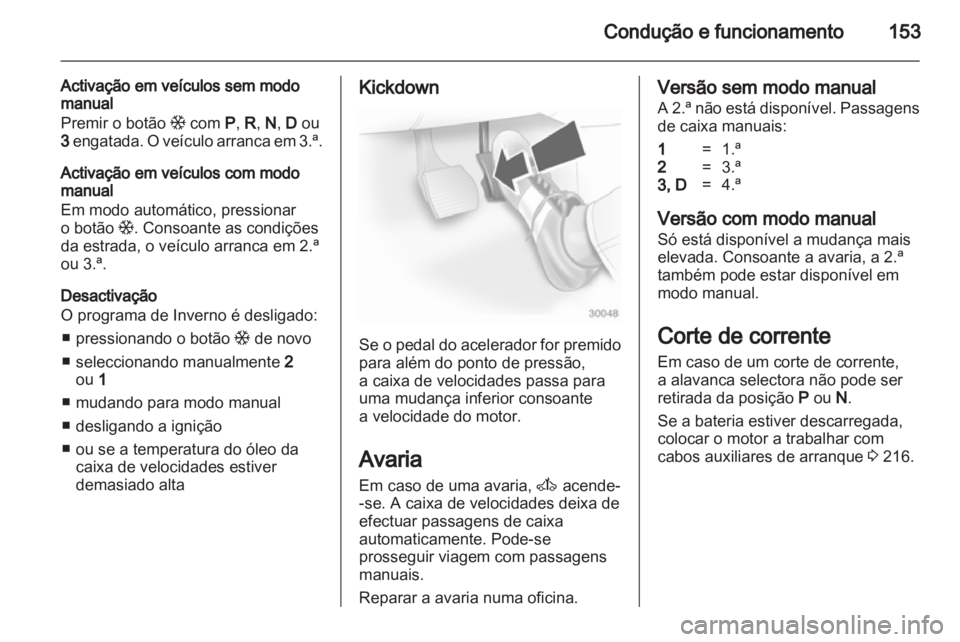 OPEL ASTRA H 2011  Manual de Instruções (in Portugues) 