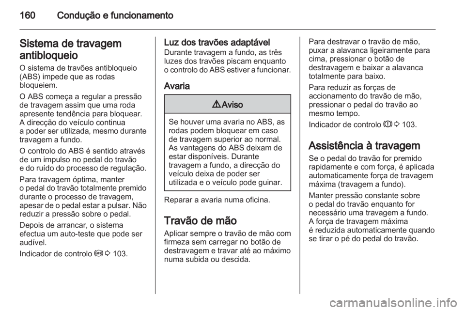 OPEL ASTRA H 2011  Manual de Instruções (in Portugues) 